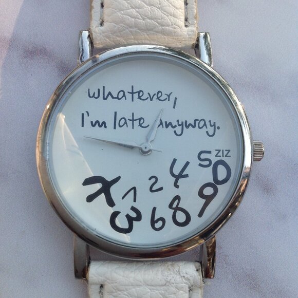 Novelty Procrastinator's Quartz Watch "Whatever, I'm late anyway" Zany Numerals - Picture 7 of 13